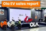 Ola EV sales report 2024 : इस बार सेल्स रिपोर्ट रही चौंकाने वाली, ओला ने इस बार दिया इतना भारी डिस्काउंट