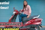 Honda Activa को मात देने आ गई Hero Destini 125, देखिए क्यों मचाया है इसने धमाल